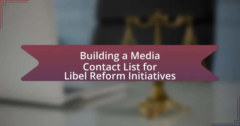Building a Media Contact List for Libel Reform Initiatives