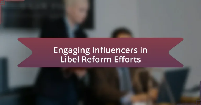 Engaging Influencers in Libel Reform Efforts
